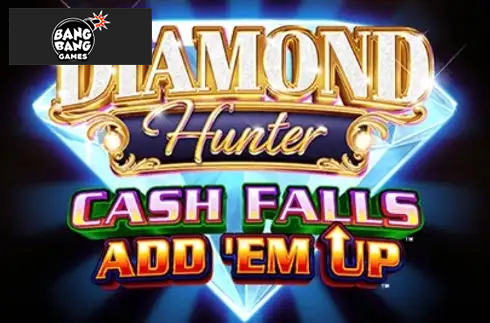 Diamond Hunter Cash Falls
